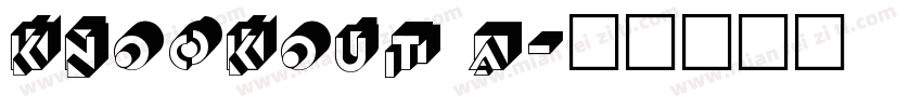 KNOCKOUT a字体转换